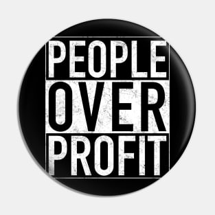 People Over Profit Pin