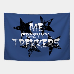 trekking and hiking funny crazzy adventure trekkers Tapestry