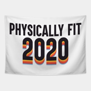 Physically Fit 2020 Tapestry