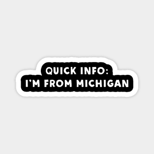 Michigan Cool & Funny Magnet