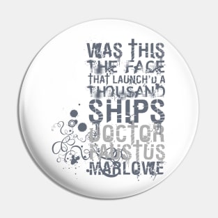 Marlowe Doctor Faustus Quote Pin