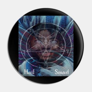 Hail Smarf Pin