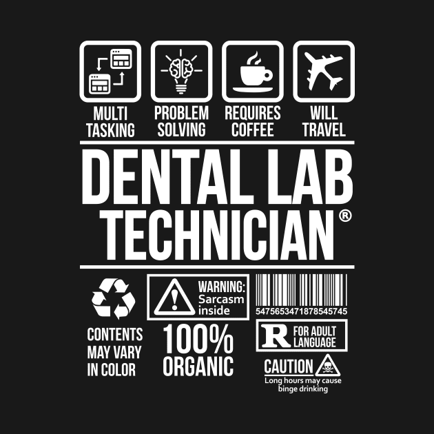 Dental Lab Technician T-shirt | Job Profession | #DW by DynamiteWear