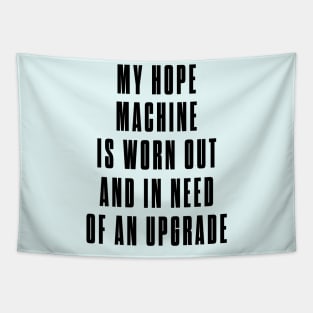 Hope Machine Tapestry