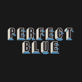 Perfect Blue T-Shirt