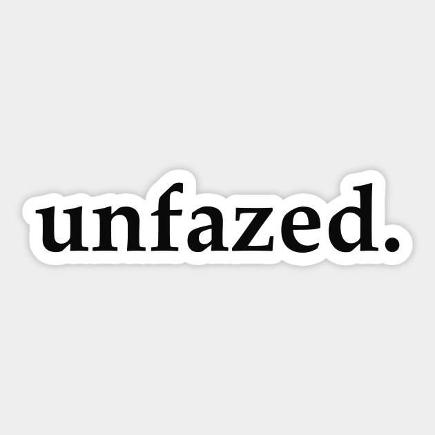 Unfazed - Box Logo Decal – Team Unfazed