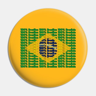 100% Brazilian Pin