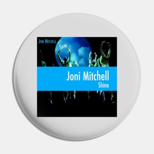 shine joni mitchel Pin