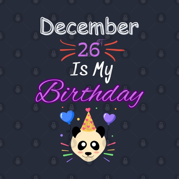 december 26 st is my birthday by Oasis Designs