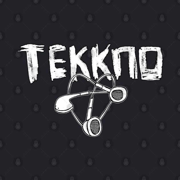 Tekkno Techno by badlydrawnbabe