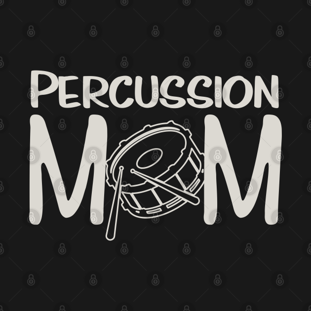 Marching Band Mom Percussion Mom Funny Gift for Band Mom Marching Band Mom TShirt TeePublic