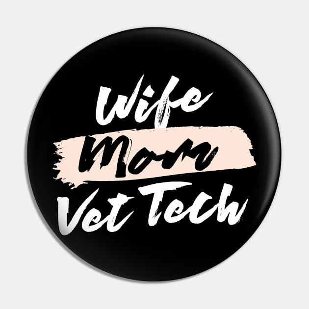 Cute Wife Mom Vet Tech Gift Idea Pin by BetterManufaktur