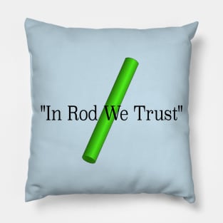 Inanimate Carbon Rod Pillow