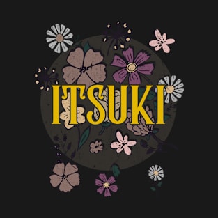 Aesthetic Proud Name Itsuki Flowers Anime Retro Styles T-Shirt