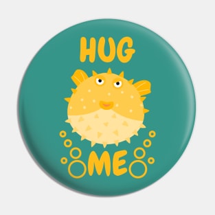 Hug Me Puffer Fish Pin