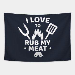 I Love To Rub My Meat Funny BBQ Summer Party Tapestry