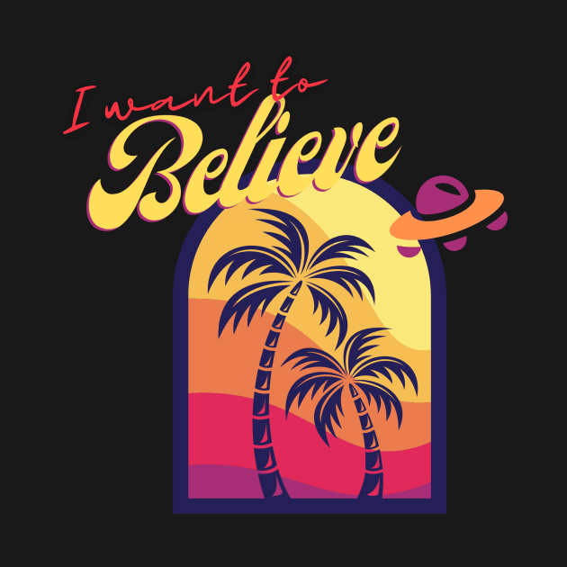 I want to Believe by KramerArt