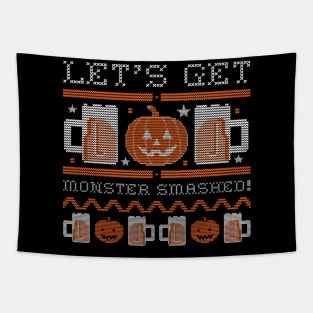 Let's Get Monster Smashed Tapestry