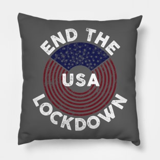 End the Lockdown - USA - 2020 - DFaistressed Pillow