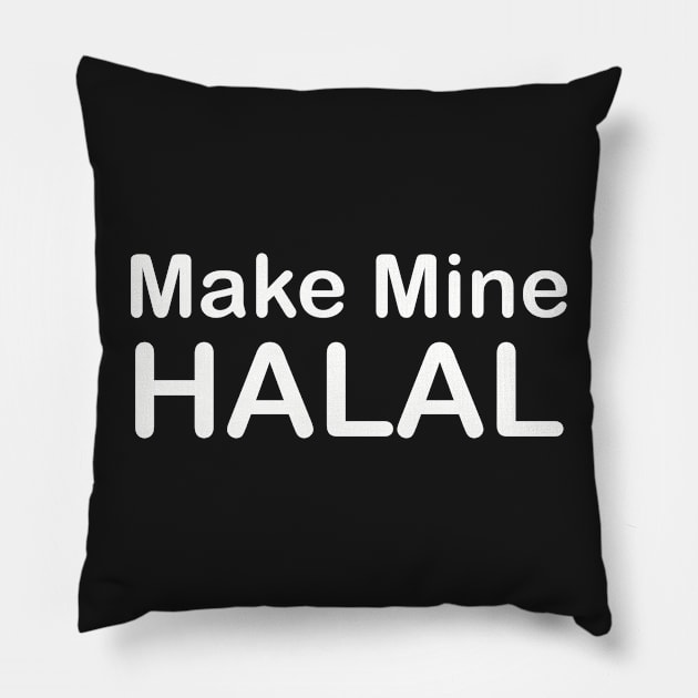 Make Mine Halal Pillow by SubtleSplit