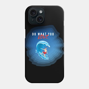 Dreams. Love. Surfing. Phone Case