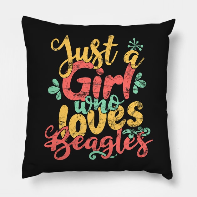 Just A Girl Who Loves Beagles Gift print Pillow by theodoros20