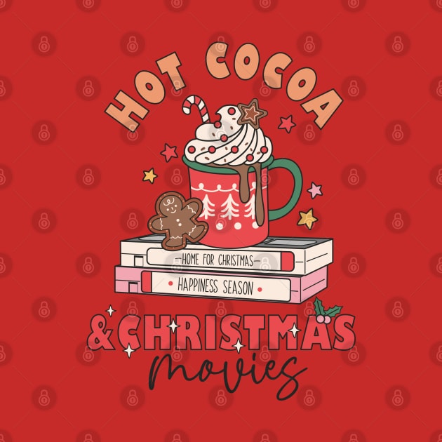 Let's Drink Hot Cocoa and Watch Hallmark Christmas Movies by Pop Cult Store