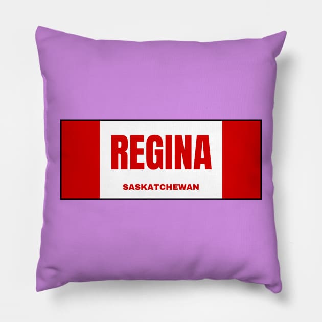 Regina City in Canadian Flag Colors Pillow by aybe7elf