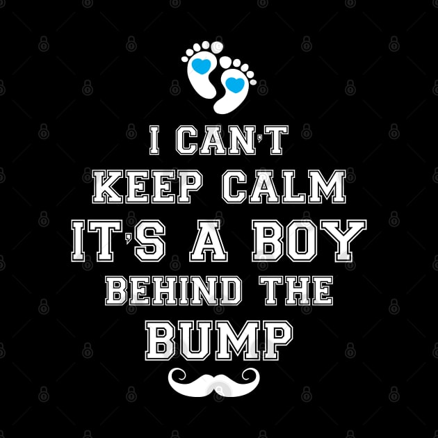 I can't keep calm it's a boy behind the bump by Work Memes