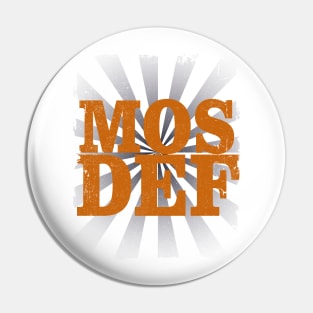 Mos Def #7 Pin