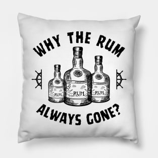 Rum Gone! Funny Jack Sparrow Sayings Pillow