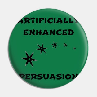 Shuriken Enhanced Persuasion Pin