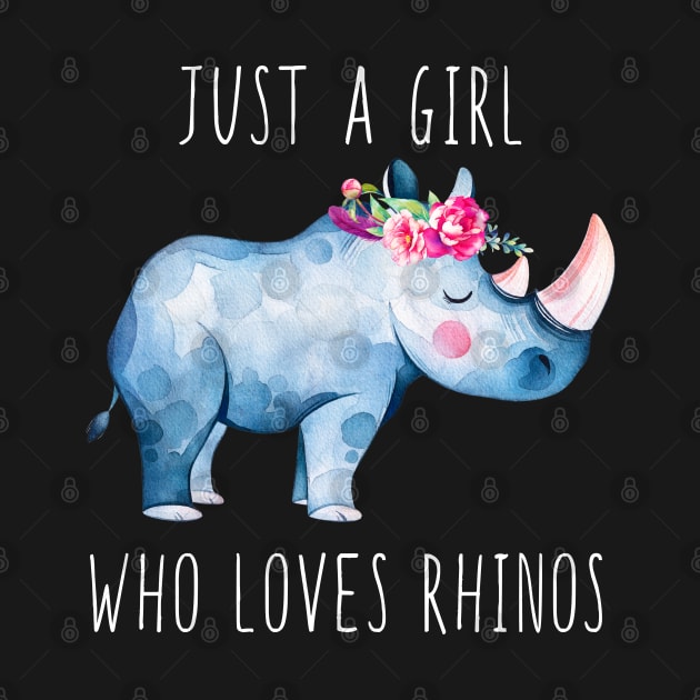 Just A Girl Who Loves Rhinos by LotusTee