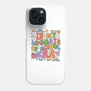 In My 100 Days of School Era, 100 Days of School, Retro 100th Day Of School Phone Case