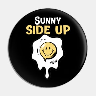 Sunny Side Up Pin