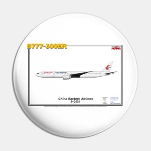 Boeing B777-300ER - China Eastern Airlines (Art Print) Pin