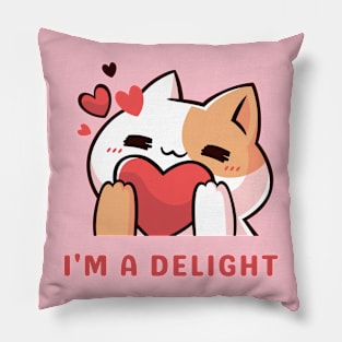 I'm a Delight: cat lover Pillow