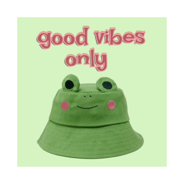 good vibes only by Sagansuniverse