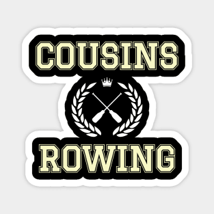 Cousins Rowing Magnet