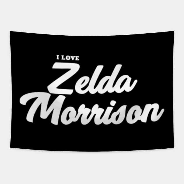 I Love Zelda Morrison Celebrity Tapestry Teepublic Au