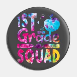 1st Grade Squad Teachers Boys Girls Funny Back To School  Tie Dye  Pattern Shirt Pin