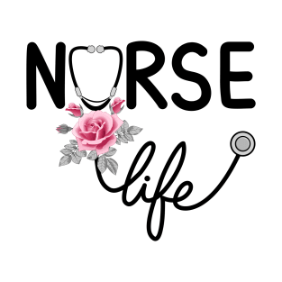 Nurse Life T-Shirt