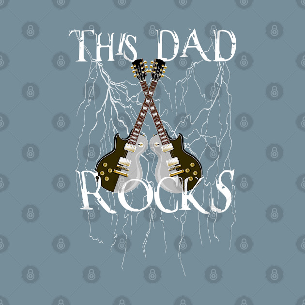 Disover This Dad Rocks - Dad Rocks - T-Shirt