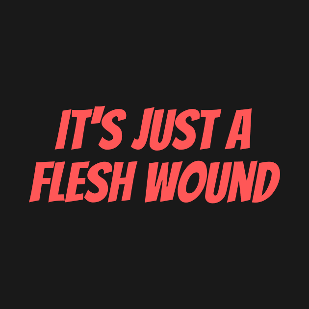 Flesh Wound by ryanmcintire1232