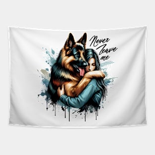 Woman Hugging German shepherd With Never Leave Me Tapestry