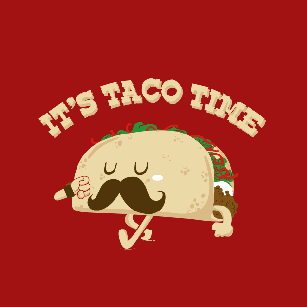 Taco Time by bykai