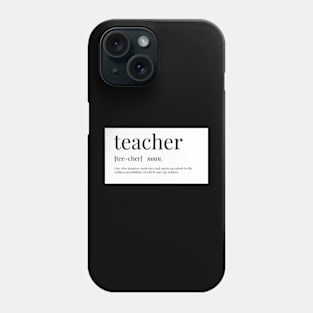 Teacher definition Phone Case