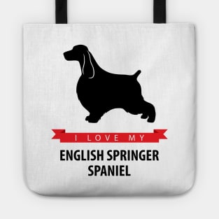 I Love My English Springer Spaniel Tote