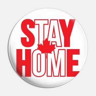 Canada Day 2020 Stay Home Pin