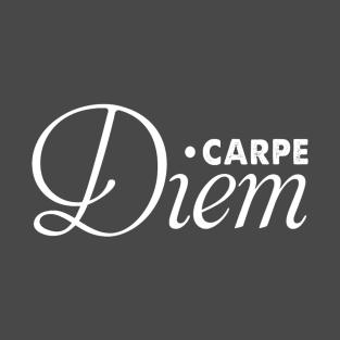 Carpe Diem T-Shirt